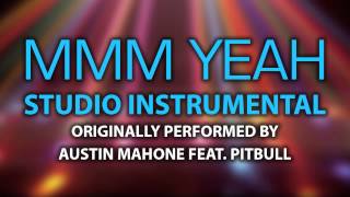 Mmm Yeah Cover Instrumental In the Style of Austin Mahone feat Pitbull [upl. by Nasia]