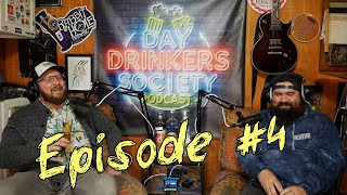 Day Drinkers Society Podcast Ep 4 Josh Fraser [upl. by Corbie]