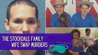 The Stockdale Family Wife Swap Murders [upl. by Dow]