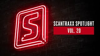 Scantraxx Spotlight Vol 20  Hardstyle Mix [upl. by Jarrad]