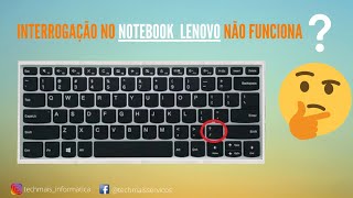 Tecla de INTERROGAÇÃO e a BARRA     do notebook Lenovo não funciona RESOLVIDO  2021 [upl. by Slade]