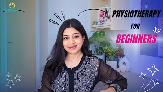 Everything you need to know about Physiotherapy Beginners Level  Your Physio Girl [upl. by Nabois496]