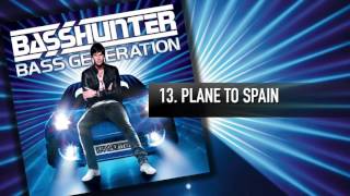 13 Basshunter  Plain To Spain [upl. by Romeyn]