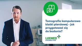 Tomografia komputerowa klatki piersiowej – przygotowanie do badania i jego przebieg [upl. by Setarcos]