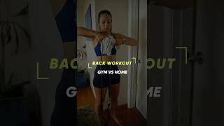 Back workout Home vs Gym homeworkout backdayworkout strongwomenunite motivation [upl. by Yracaz]