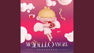 Mi Bello Angel [upl. by Nichole]