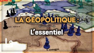 La Géopolitique  L Essentiel Pour Tout Comprendre [upl. by Hadeehsar]