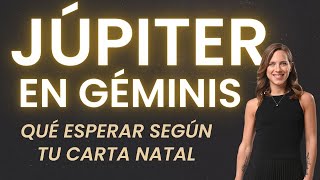 JÚPITER INGRESA EN GÉMINIS 🪷 CAMBIA TU PERCEPCIÓN Y CAMBIARÁS TU REALIDAD 💥 mayo 2024  junio 2025 [upl. by Matazzoni]