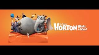 Horton Hears a Who Full Opening Theme [upl. by Nahtnanhoj]