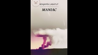 quot MANIACquot Benjamín Labatut EP uno [upl. by Nessej394]