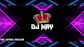 Dj KayKacheri Kacheri Mix Macho Official [upl. by Llerehs2]