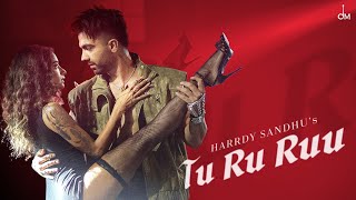 Harrdy Sandhu  Tu Ru Ruu  Sagar  Bunny  Arvvindr S Khaira  Jaani  Yahvi Chavan [upl. by Ellertal]