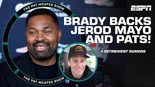 Tom Brady BACKS Jerod Mayo GREAT FOR THE PATRIOTS  Purdys IT FACTOR  The Pat McAfee Show [upl. by Willumsen98]