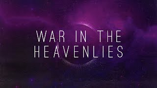 OAK CREEK BIBLE CHURCH  War in the Heavenlies  W5 [upl. by Nahtnoj]