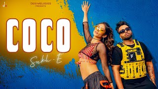 Coco  Official Video  SukhE ft Shweta Sharda  Jaani  Arvindr Khaira  Desi Melodies [upl. by Norrabal]