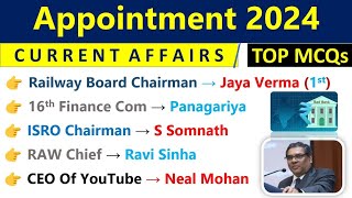 Appointment 2024 Current Affairs  Who Is Who Current Affairs 2024  Important Appointment 2023 CA [upl. by Ahsemrac645]