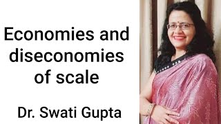 Economies and diseconomies of scale by Dr Swati Gupta EconomicsCommerceManagement [upl. by Nicolle]