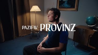 Provinz  Pazifik Official Video [upl. by Salomo]