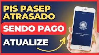 URGENTE PISPasep Atrasado SENDO PAGO  PISPasep 2023  QUANDO SERÁ PAGO O PISPasep de 2022 [upl. by Assilana305]