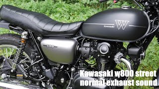 Kawasaki w800 street サウンド normal exhaust sound [upl. by Shipman]