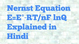 Nernst Equation Hindi [upl. by Florence]