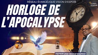 Horloge de lApocalypse  Pasteur Jean Renald Maurice  Samedi 2 Mars 2024  Vision DEspoir TV [upl. by Ewan548]