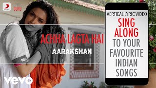 AarakshanOfficial Bollywood LyricsMohit ChauhanShreya GhoshalNeuman Pinto [upl. by Adnilam]