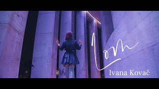 IVANA KOVAC  LOM OFFICIAL VIDEO 2022 HD4K [upl. by Gaskin]