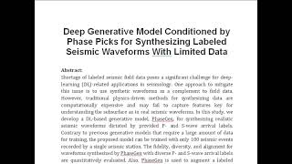 Deep Generative Model Conditioned by Phase Picks for Synthesizing Labeled Seismic Waveforms With Lim [upl. by Akcirahs989]