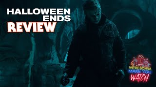 Halloween Ends 2022 Review [upl. by Radloff]