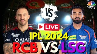 RCB Vs LSG LIVE Match  RCB VS LSG LIVE Score  IPL LIVE  Cricket News  IPL 2024 LIVE  N18L [upl. by Samal]