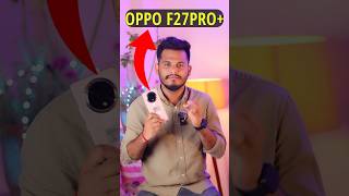 Oppo F 27 Pro plus 5G mobile mini review through shorts in Telugu [upl. by Roid]