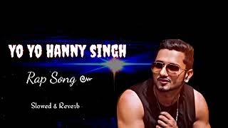 Mai Hun Yo Yo Honey Singh  Rap Song  Hindi Rap Song 🥰😇 [upl. by Cade]