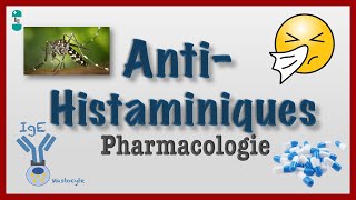 Les Antihistaminiques et Pharmacologie [upl. by Ladd]