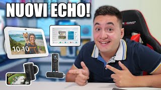 TUTTI I NUOVI DISPOSITIVI ALEXA Echo Hub Echo Show 8 e [upl. by Siari628]