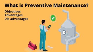 What is Preventive Maintenance [upl. by Nae228]