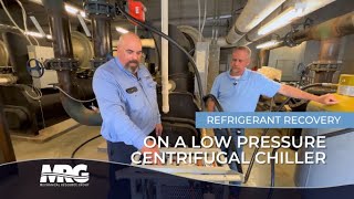 Refrigerant Recovery on a Low Pressure Centrifugal Chiller  Mechanical Pros [upl. by Erodoeht]