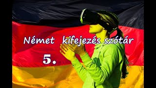 Német kifejezés szótár 5 [upl. by Nairbal]