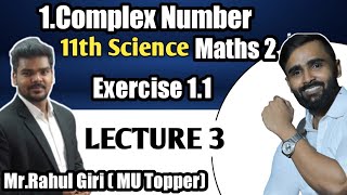 11th Maths 2Chapter No 1Complex NumberExercise 11Lecture 3 11th Science Maharashtra board [upl. by Lambert]