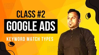 Learn broad match vs phrase match vs exact match keywords in Google Ads [upl. by Eltsyrhc359]