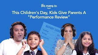 Children’s Day Special  Parenting Report Card ft The Moms Co [upl. by Constantina]