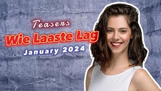 Unveiling Wie Laaste Lag January 2024 Teasers Full episodes on eExtra [upl. by Zurn]