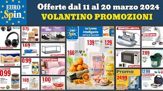 volantino EUROSPIN nuove offerte per marzo 2024 in anteprima ✅ dal 11 al 20 marzo [upl. by Kcirtapnaes]