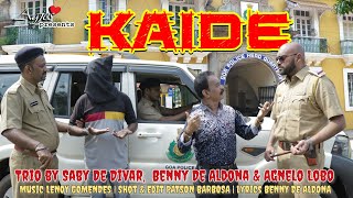 New Konkani Song 2021  KAIDE  Political Trio by Saby De Divar Benny De Aldona amp Agnelo Lobo [upl. by Htebzile]