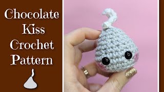 Valentines Day Chocolate Kiss Crochet Pattern [upl. by Haldas]