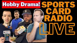 Hobby Drama I Sports Card Radio LIVE [upl. by Hsital]