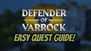 Defender of Varrock  Easy Quest Guide for OSRS [upl. by Bahner490]