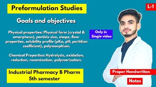 L1। U1।Industrial pharmacy 5th semester Introduction।Preformulation studies in industrial pharmacy [upl. by Taam963]