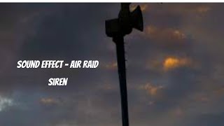 Sound Effect  Air Raid Siren [upl. by Chastity510]