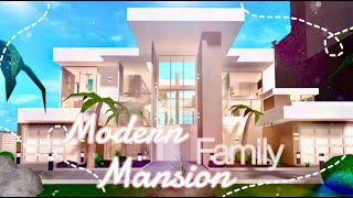 Bloxburg  Modern Family Mansion [upl. by Ori]